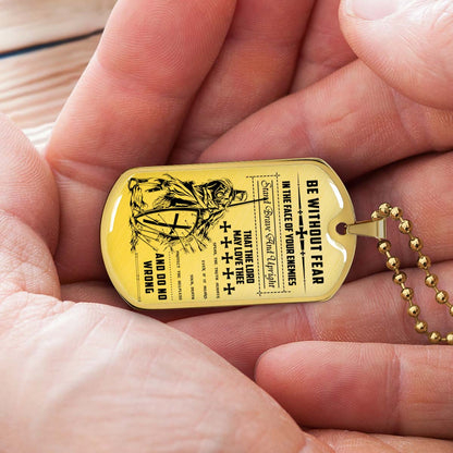 Knight Templar - KTDL001 - Be Without Fear - Crusades - Chivalry - Religious Zeal - Templar Wealth - Mysterious Legacy - Knight Templar Dog Tag - Military Ball Chain - Luxury Dog Tag