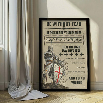 Knight Templar Wall Art - Knight Templar Poster - Knight Templar Canvas - Be Without Fear - KT017 - Vertical Poster - Vertical Canvas
