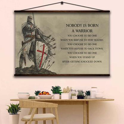 Knight Templar Wall Art - Knight Templar Poster - Knight Templar Canvas - Nobody Is Born A Warrior - KT005 - Horizontal Poster - Horizontal Canvas