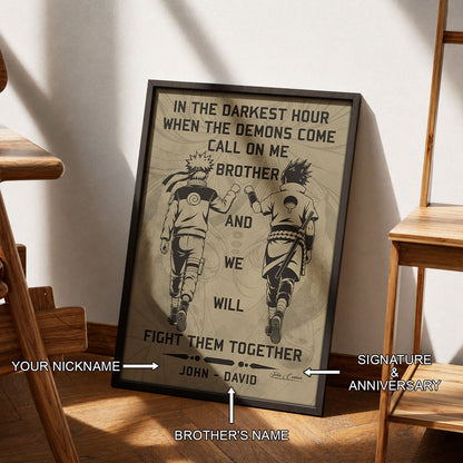 Naruto Uzumaki & Sasuke Uchiha Canvas Wall Art - Call On Me Brother - Brotherhood Quote Poster & Framed Ready to Hang Living Room Man Cave Decor - NA001