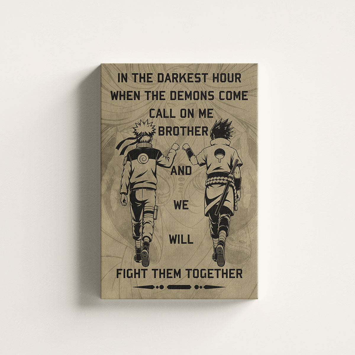 Naruto Uzumaki & Sasuke Uchiha Canvas Wall Art - Call On Me Brother - Brotherhood Quote Poster & Framed Ready to Hang Living Room Man Cave Decor - NA001