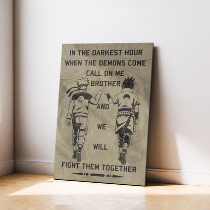 Naruto Uzumaki & Sasuke Uchiha Canvas Wall Art - Call On Me Brother - Brotherhood Quote Poster & Framed Ready to Hang Living Room Man Cave Decor - NA001