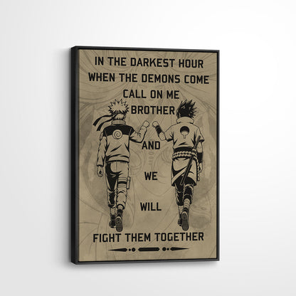 Naruto Uzumaki & Sasuke Uchiha Canvas Wall Art - Call On Me Brother - Brotherhood Quote Poster & Framed Ready to Hang Living Room Man Cave Decor - NA001