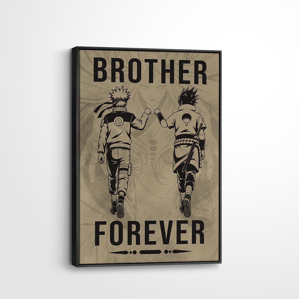 Naruto Uzumaki & Sasuke Uchiha Canvas Wall Art - Brother Forever - Brotherhood Quote Poster & Framed Ready to Hang Living Room Man Cave Decor - NA003