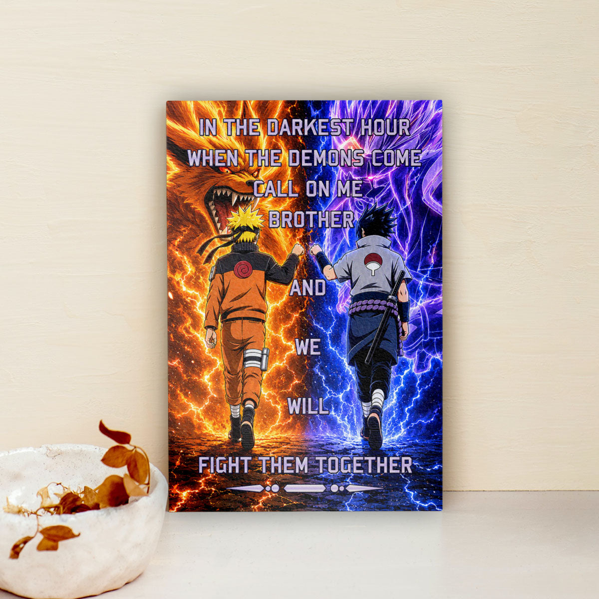 Naruto Uzumaki & Sasuke Uchiha Canvas Wall Art - Call On Me Brother - Brotherhood Quote Poster & Framed Ready to Hang Living Room Man Cave Decor - NA005