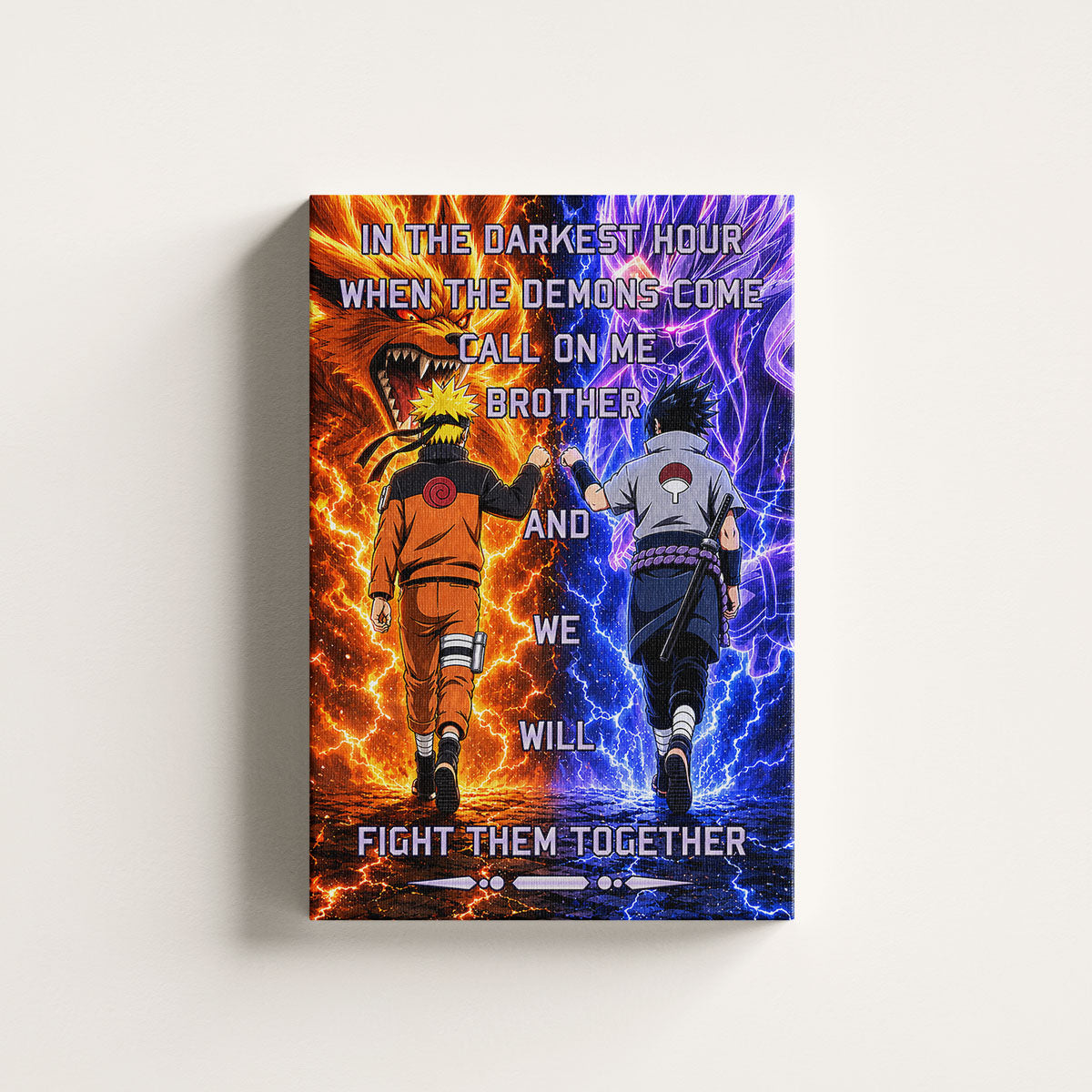 Naruto Uzumaki & Sasuke Uchiha Canvas Wall Art - Call On Me Brother - Brotherhood Quote Poster & Framed Ready to Hang Living Room Man Cave Decor - NA005
