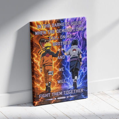 Naruto Uzumaki & Sasuke Uchiha Canvas Wall Art - Call On Me Brother - Brotherhood Quote Poster & Framed Ready to Hang Living Room Man Cave Decor - NA005