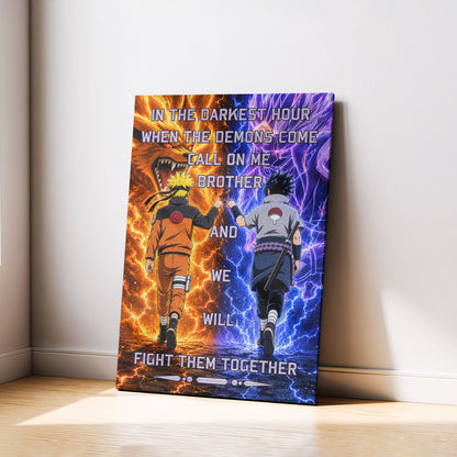 Naruto Uzumaki & Sasuke Uchiha Canvas Wall Art - Call On Me Brother - Brotherhood Quote Poster & Framed Ready to Hang Living Room Man Cave Decor - NA005