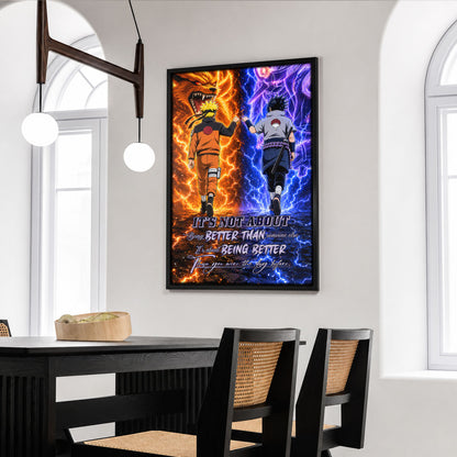 Naruto Uzumaki & Sasuke Uchiha Canvas Wall Art - Better Than You Were The Day Before - Motivational Quote Poster & Framed Ready to Hang Home Decor - NA009
