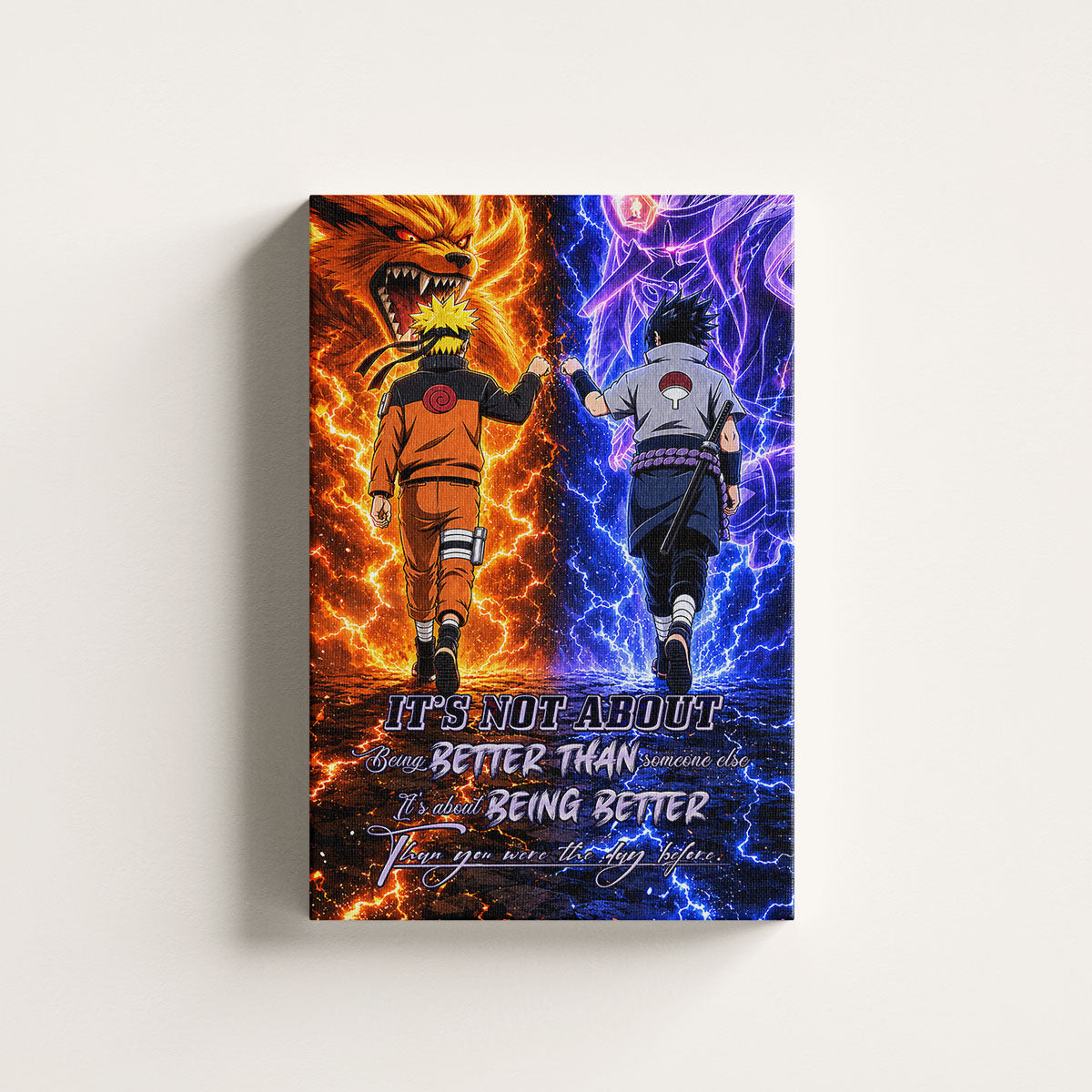 Naruto Uzumaki & Sasuke Uchiha Canvas Wall Art - Better Than You Were The Day Before - Motivational Quote Poster & Framed Ready to Hang Home Decor - NA009