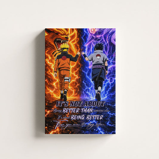 Naruto Canvas Wall Art - NA009 - Naruto Uzumaki - Sasuke Uchiha - Better Than You Were The Day Before