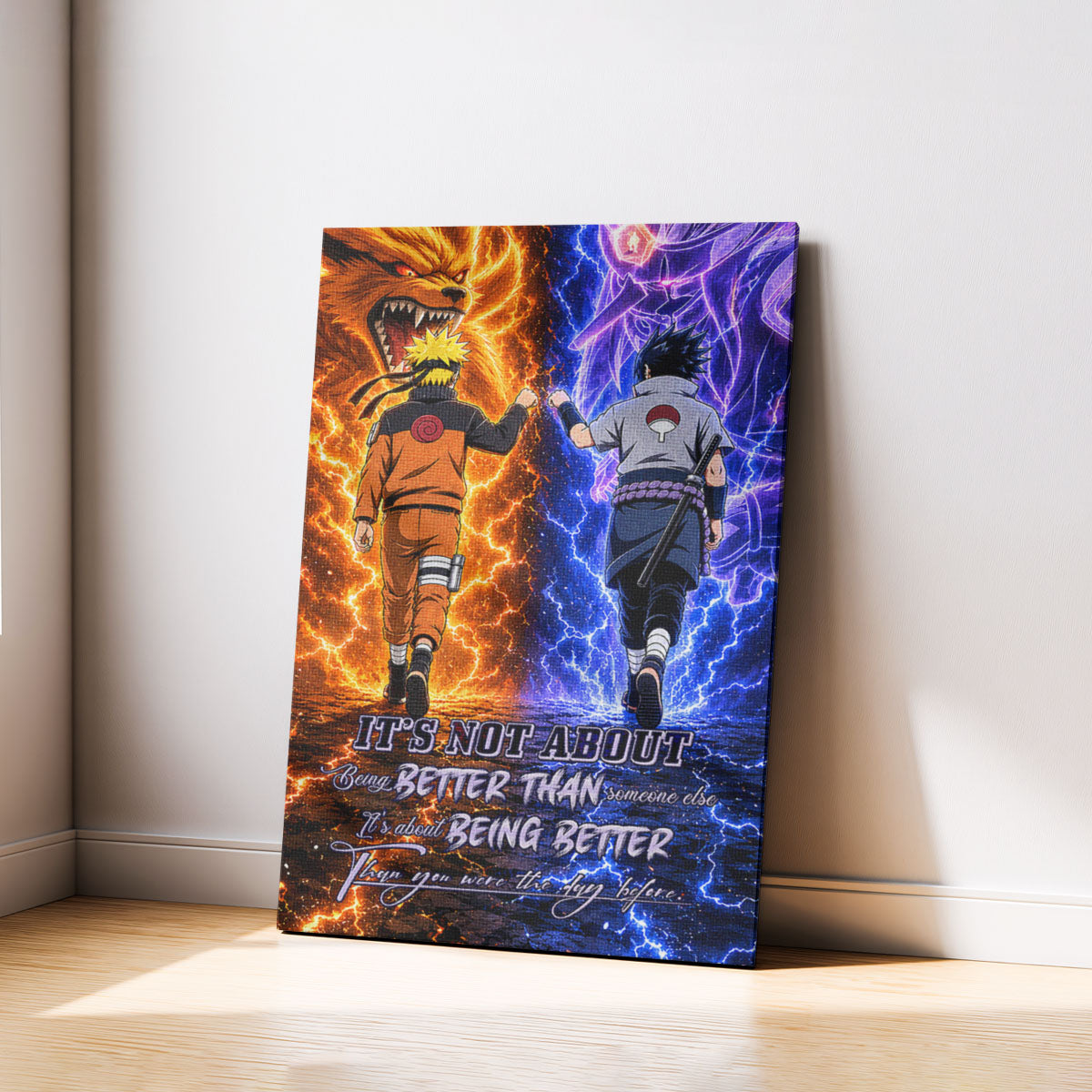 Naruto Uzumaki & Sasuke Uchiha Canvas Wall Art - Better Than You Were The Day Before - Motivational Quote Poster & Framed Ready to Hang Home Decor - NA009