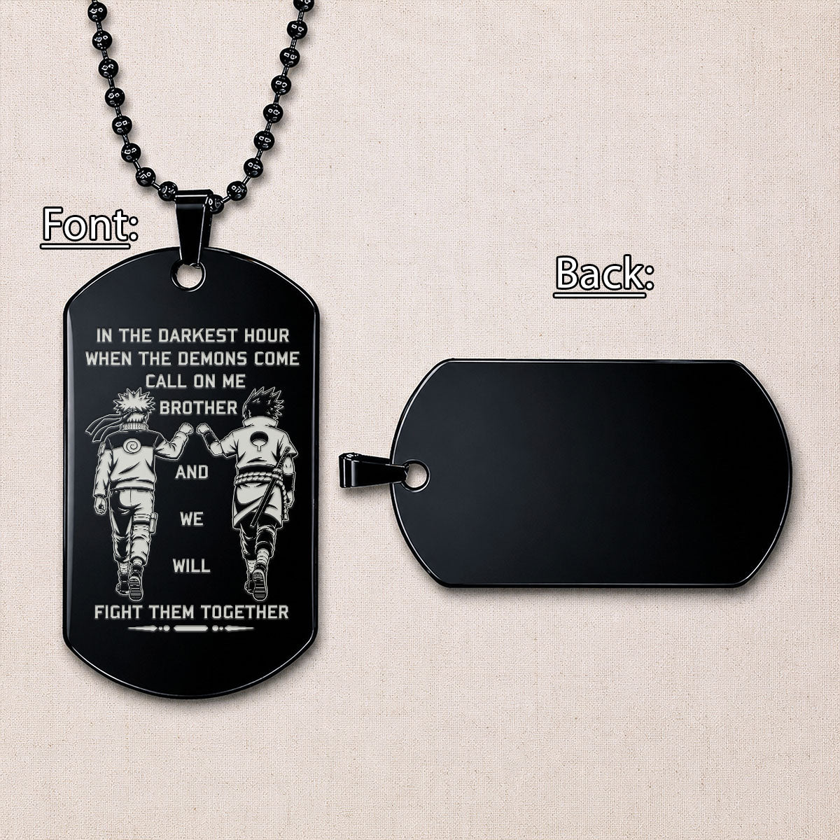 Naruto Engraved Dog Tag Necklace - NAD004 -  Naruto Uzumaki - Sasuke Uchiha - Call On Me Brother