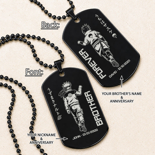 Naruto Engraved Dog Tag Necklace - NAD006 - Naruto Uzumaki - Sasuke Uchiha - Brother Forever