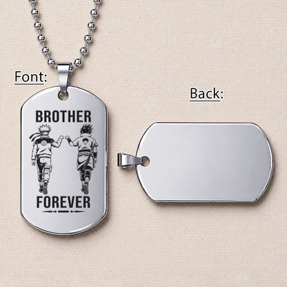 Naruto Engraved Dog Tag Necklace - NAD007 - Naruto Uzumaki - Sasuke Uchiha - Brother Forever