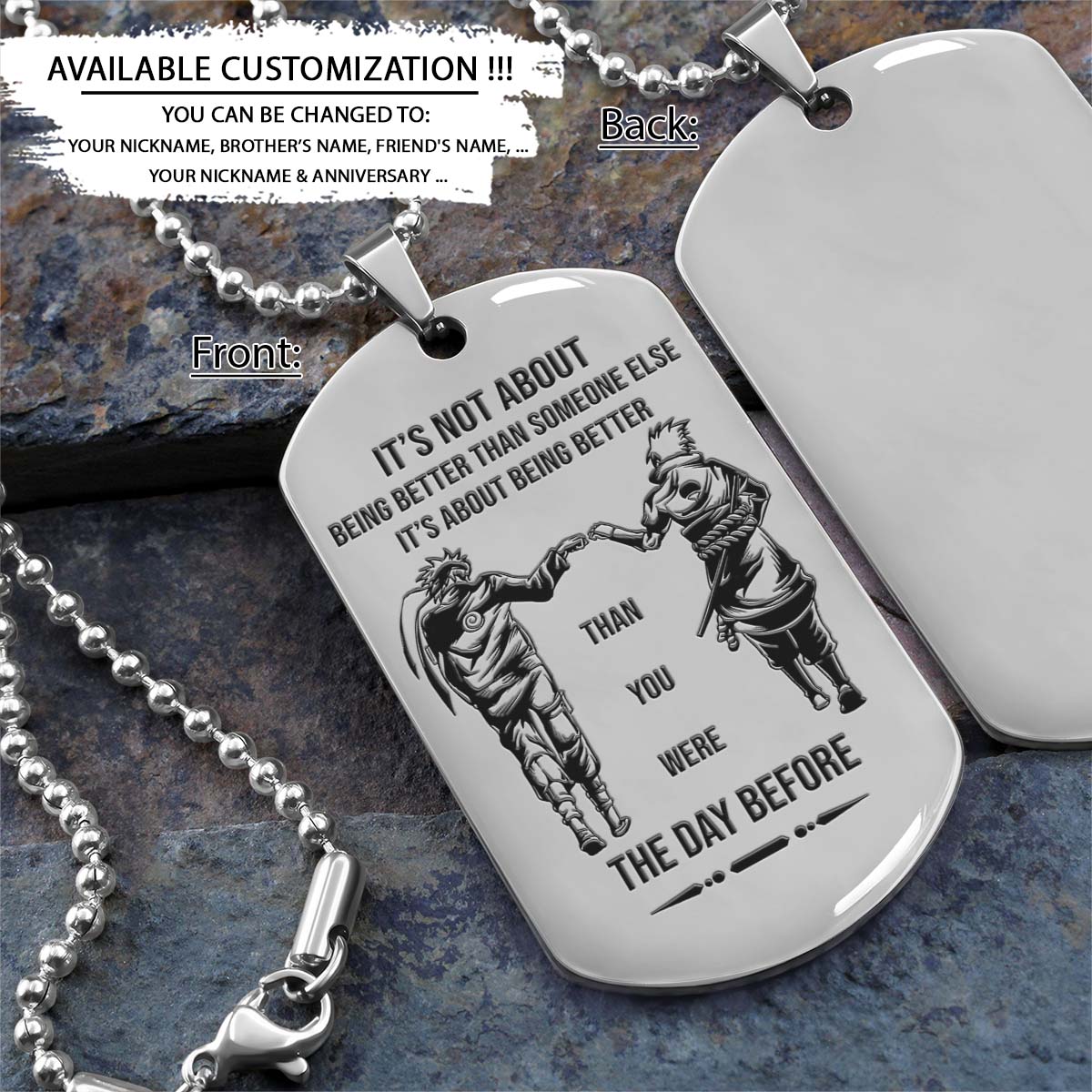 naruto dog tag - it's about being better than you were the day before - uzumaki naruto - uchiha sasuke - naruto necklace - engrave dog tag