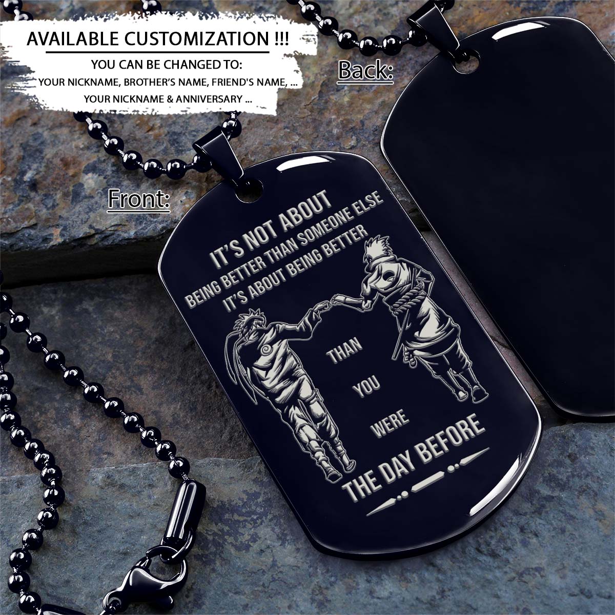 naruto dog tag - it's about being better than you were the day before - uzumaki naruto - uchiha sasuke - naruto necklace - engrave dog tag