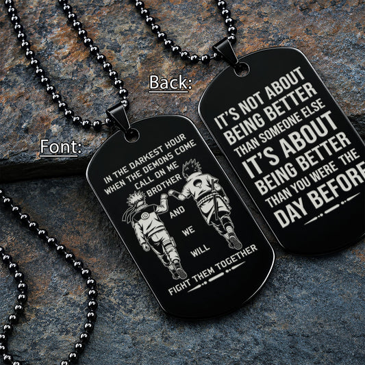 Naruto Engraved Dog Tag Necklace - NAD020 - Naruto Uzumaki - Sasuke Uchiha - Call On Me Brother