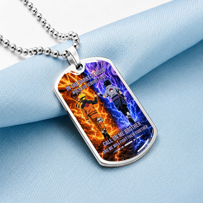 Personalized Naruto Uzumaki & Sasuke Uchiha Brother Dog Tag Necklace - Call On Me Brother - Stainless Steel Military Pendant Gift for Men - NADL006