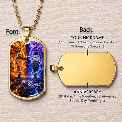 Personalized Naruto Uzumaki & Sasuke Uchiha Brother Dog Tag Necklace - Call On Me Brother - Stainless Steel Military Pendant Gift for Men - NADL010