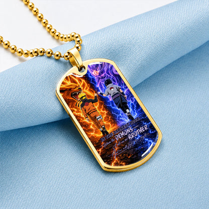 Personalized Naruto Uzumaki & Sasuke Uchiha Brother Dog Tag Necklace - Call On Me Brother - Stainless Steel Military Pendant Gift for Men - NADL010