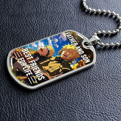 Naruto - NADL004 - Father And Son Best Friends For Life - Uzumaki Naruto  - Namikaze Minato - Naruto Dog Tag - Military Ball Chain - Luxury Dog Tag