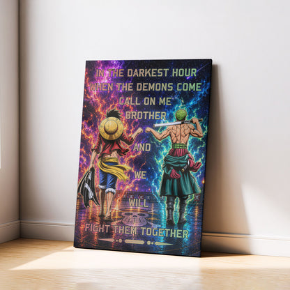 One Piece Luffy Zoro Canvas Wall Art - Call On Me Brother - Brotherhood Quote Poster & Framed Ready to Hang Living Room Man Cave Decor - OP005