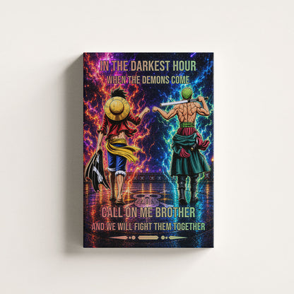 One Piece Luffy Zoro Canvas Wall Art - Call On Me Brother - Brotherhood Quote Poster & Framed Ready to Hang Living Room Man Cave Decor - OP006