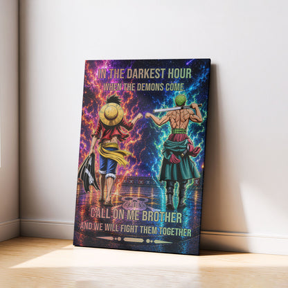 One Piece Luffy Zoro Canvas Wall Art - Call On Me Brother - Brotherhood Quote Poster & Framed Ready to Hang Living Room Man Cave Decor - OP006