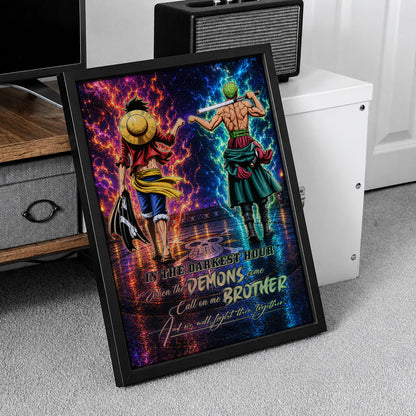 One Piece Luffy Zoro Canvas Wall Art - Call On Me Brother - Brotherhood Quote Poster & Framed Ready to Hang Living Room Man Cave Decor - OP010