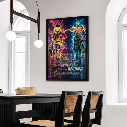 One Piece Luffy Zoro Canvas Wall Art - Call On Me Brother - Brotherhood Quote Poster & Framed Ready to Hang Living Room Man Cave Decor - OP010