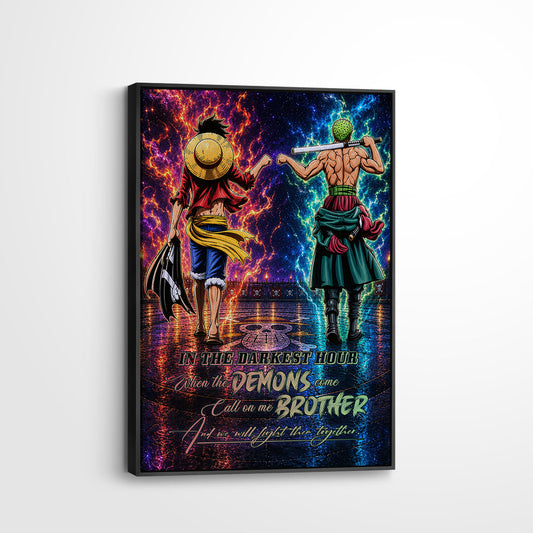 One Piece Luffy Zoro Canvas Wall Art - Call On Me Brother - Brotherhood Quote Poster & Framed Ready to Hang Living Room Man Cave Decor - OP010