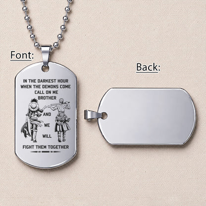 Personalized One Piece Luffy & Zoro Brother Dog Tag Necklace - "Call On Me Brother" Engraved Stainless Steel Military Pendant Gift for Men