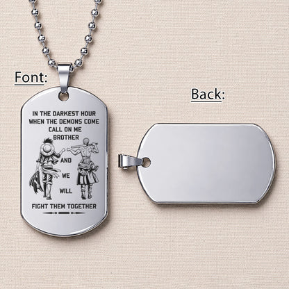 One Piece Engraved Dog Tag Necklace - OPD003 - Monkey D. Luffy - Roronoa Zoro - Call On Me Brother - Military Ball Chain