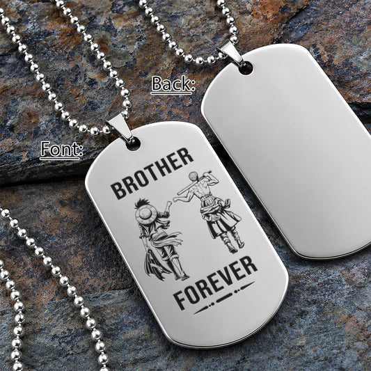 One Piece Engraved Dog Tag Necklace - OPD007 - Monkey D. Luffy - Roronoa Zoro - Brother Forever - Military Ball Chain