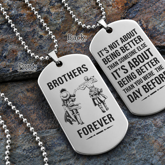 One Piece Engraved Dog Tag Necklace - OPD017 - Monkey D. Luffy - Roronoa Zoro - Brothers Forever - Military Ball Chain