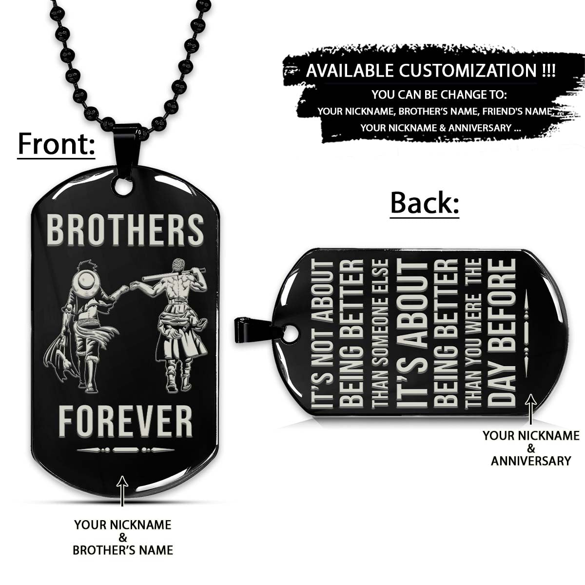 One Piece Dog Tag - Brothers Forever - It's About Being Better Than You Were The Day Before - Monkey D. Luffy - Roronoa Zoro - One Piece Necklace - Engrave Dog Tag