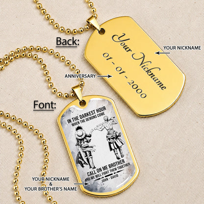 Personalized One Piece Luffy & Zoro Brother Dog Tag Necklace - Call On Me Brother - Stainless Steel Military Pendant Gift for Men - OPDL002