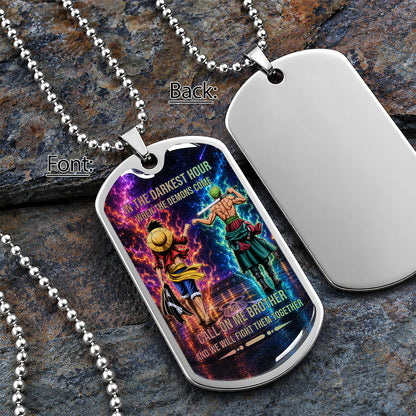 Personalized One Piece Luffy & Zoro Brother Dog Tag Necklace - Call On Me Brother - Stainless Steel Military Pendant Gift for Men - OPDL006