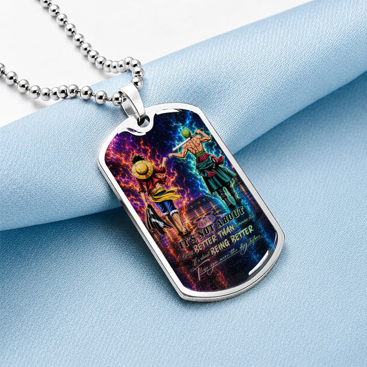 Personalized One Piece Luffy & Zoro Brother Dog Tag Necklace - Better Than You Were The Day Before - Stainless Steel Military Pendant Gift for Men - OPDL009