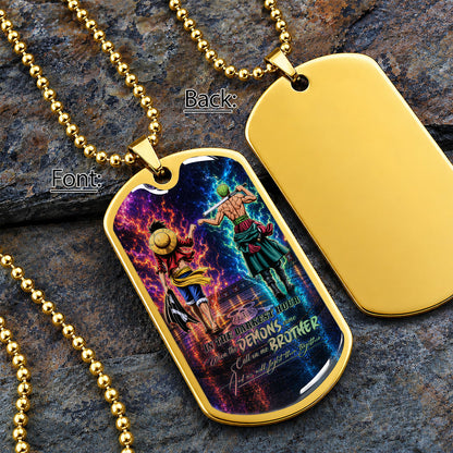 Personalized One Piece Luffy & Zoro Brother Dog Tag Necklace - Call On Me Brother - Stainless Steel Military Pendant Gift for Men - OPDL010