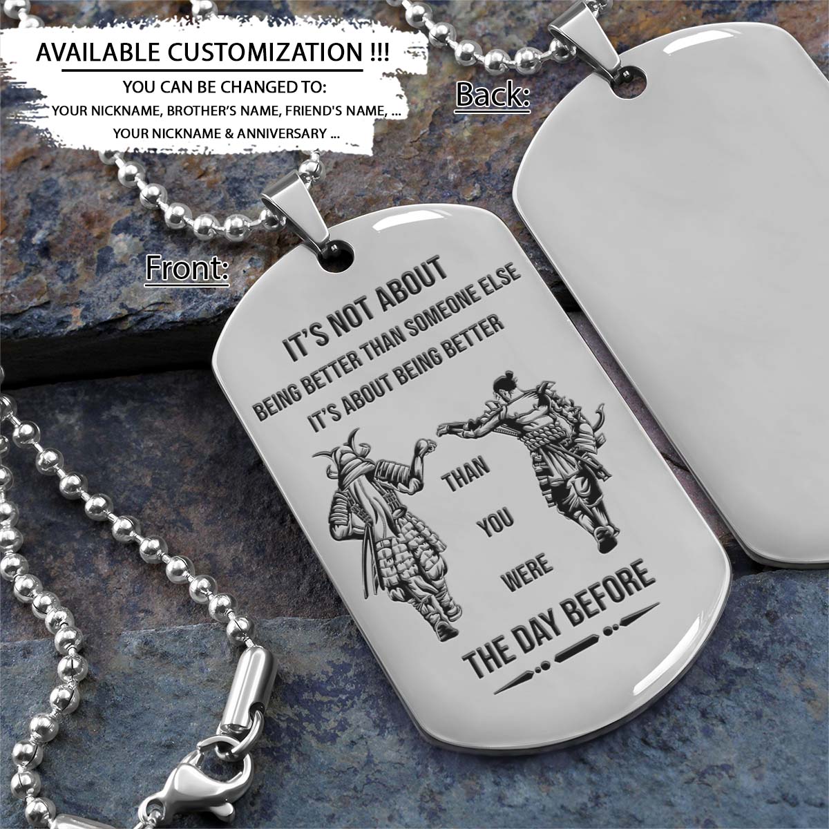 Samurai Dog Tag - It's About Being Better Than You Were The Day Before - Bushido - Katana - Ronin - Miyamoto Musashi - Samurai Necklace - Engrave Dog Tag