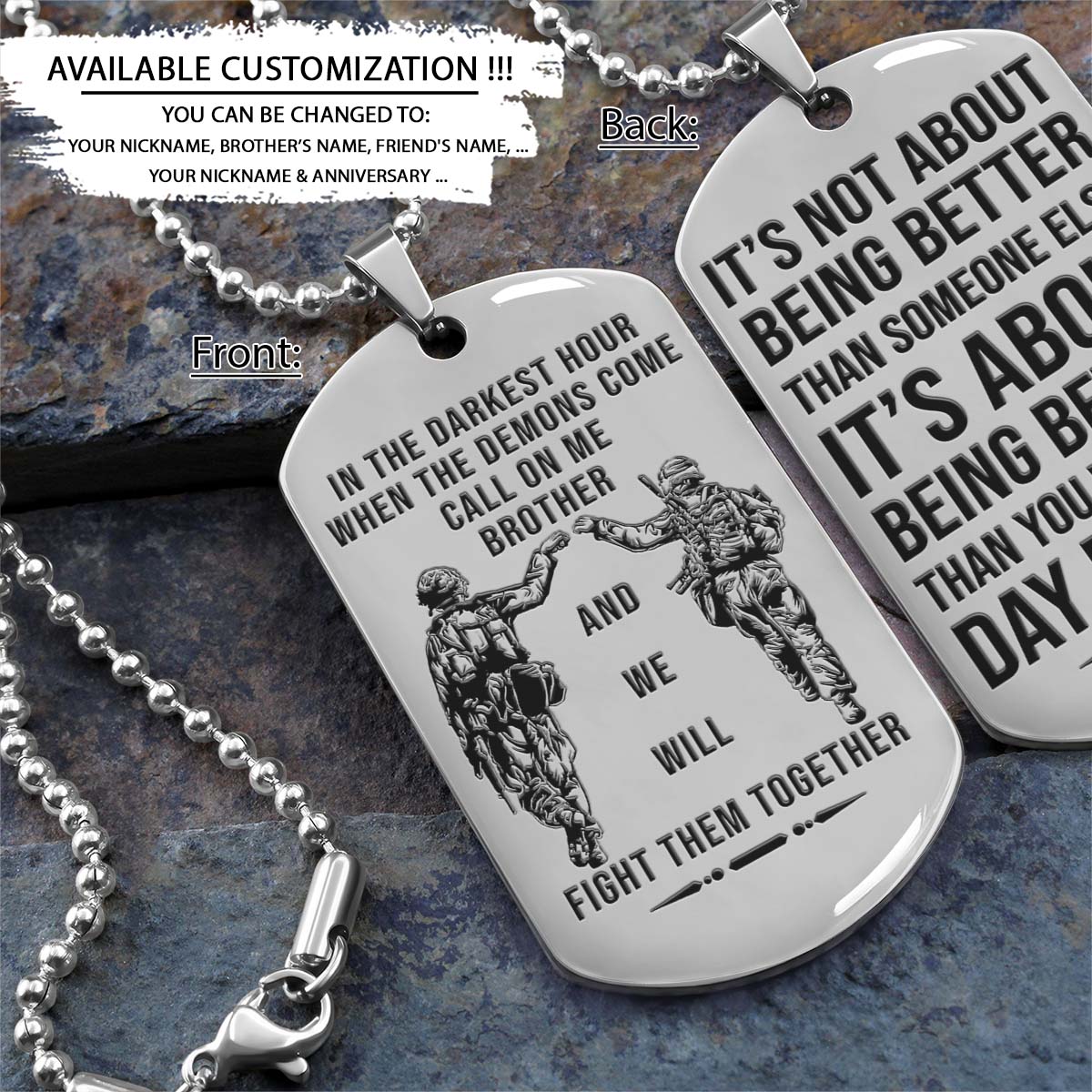 soldier dog tag - call on me brother - it's about being better than you were the day before - army - navy - marines - air force - soldier necklace - engrave dog tag