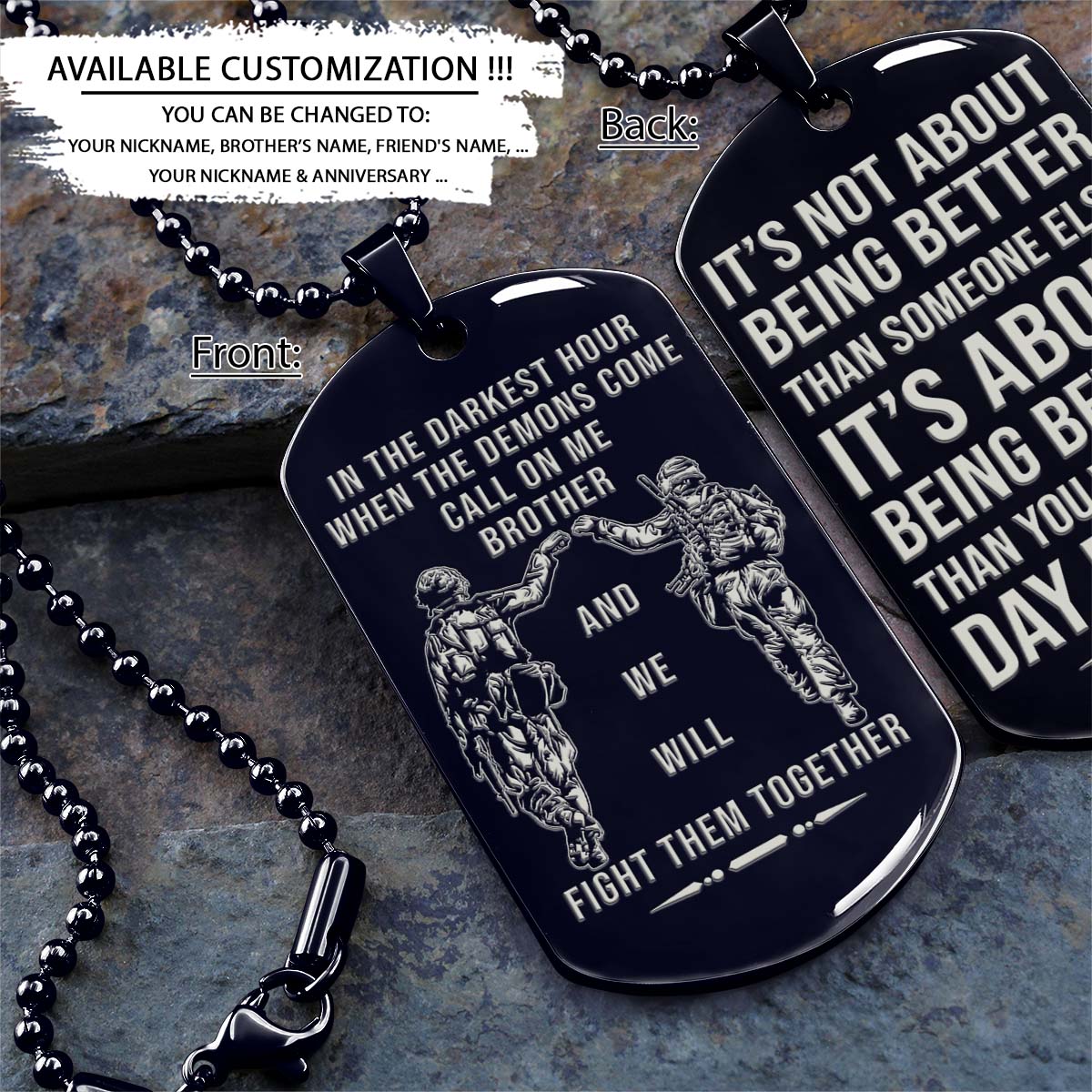 soldier dog tag - call on me brother - it's about being better than you were the day before - army - navy - marines - air force - soldier necklace - engrave dog tag