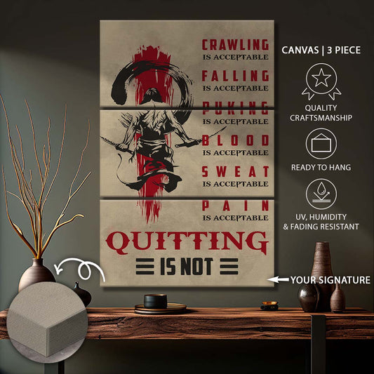 Samurai - 3 Piece Wall Art - SA083 - Quitting Is Not - Samurai Canvas