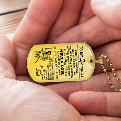 Samurai - SADL007 - Dad To Daughter - Never Lose - Bushido - Katana - Ronin - Miyamoto Musashi - Samurai Dog Tag - Military Ball Chain - Luxury Dog Tag