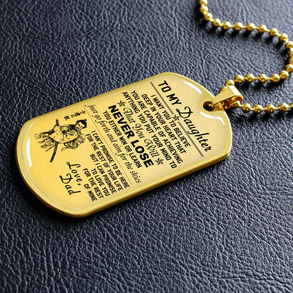 Samurai - SADL007 - Dad To Daughter - Never Lose - Bushido - Katana - Ronin - Miyamoto Musashi - Samurai Dog Tag - Military Ball Chain - Luxury Dog Tag