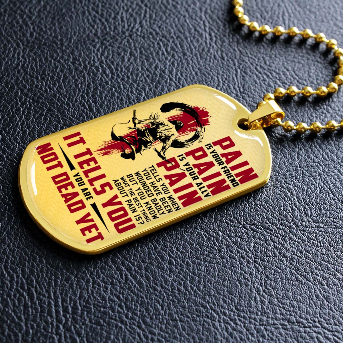 Samurai - SADL012 - PAIN - You Are Not Dead Yet - Bushido - Katana - Ronin - Miyamoto Musashi - Samurai Dog Tag - Military Ball Chain - Luxury Dog Tag