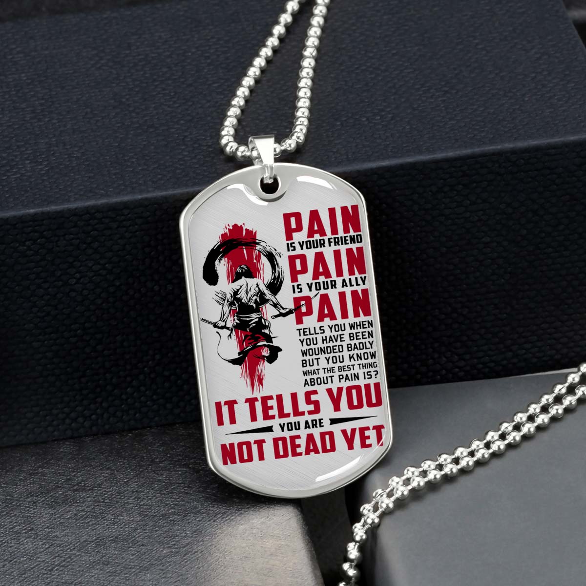 Samurai - SADL012 - PAIN - You Are Not Dead Yet - Bushido - Katana - Ronin - Miyamoto Musashi - Samurai Dog Tag - Military Ball Chain - Luxury Dog Tag