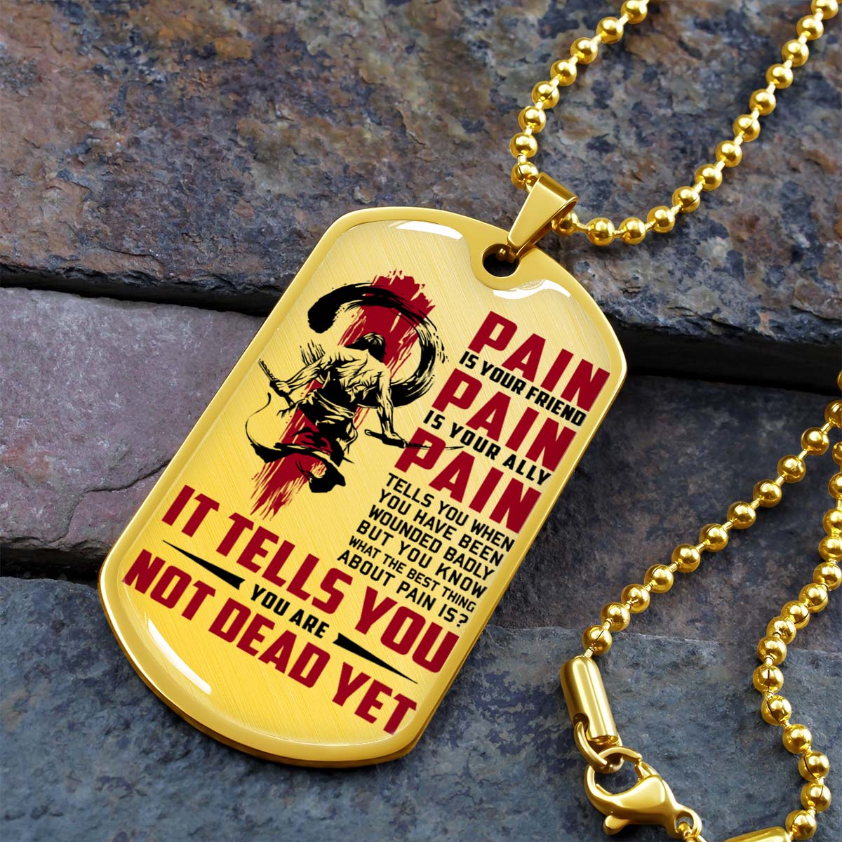 Samurai - SADL012 - PAIN - You Are Not Dead Yet - Bushido - Katana - Ronin - Miyamoto Musashi - Samurai Dog Tag - Military Ball Chain - Luxury Dog Tag